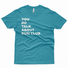 Load image into Gallery viewer, The First Rule Of Run Club
